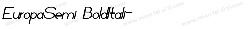 EuropaSemi BoldItali字体转换